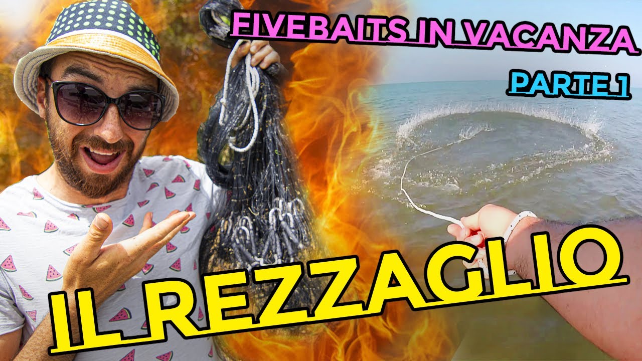 Il Rezzaglio (o iacco) | Fivebaits in vacanza pt.1 - La mia prima tecnica di pesca