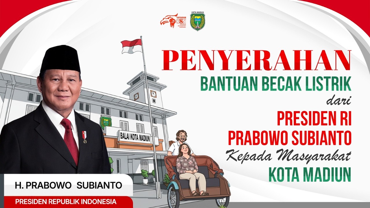 LIVE | PENYERAHAN BANTUAN BECAK LISTRIK DARI PRESIDEN RI KEPADA MASYARAKAT KOTA MADIUN