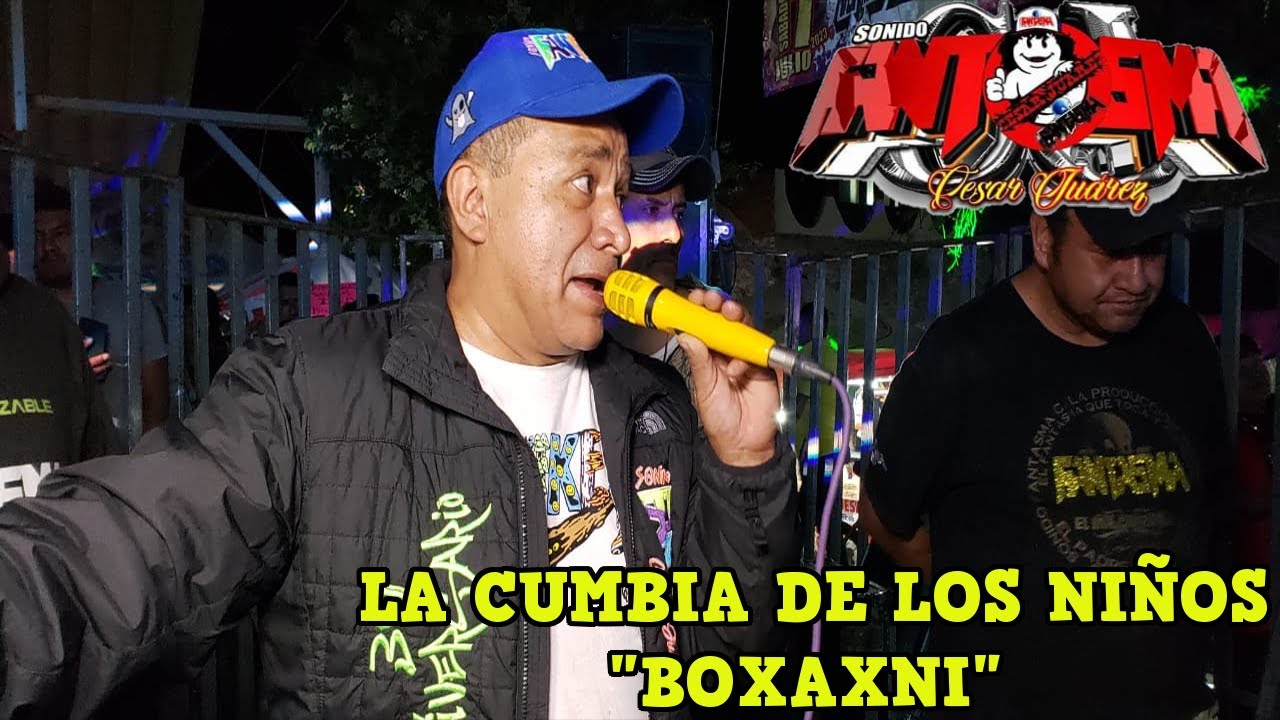 💯Estreno Mundial La Cumbia De Los Niños  ((Sonido Fantasma)) Así Bailo Todo ((Boxaxni HGO.))