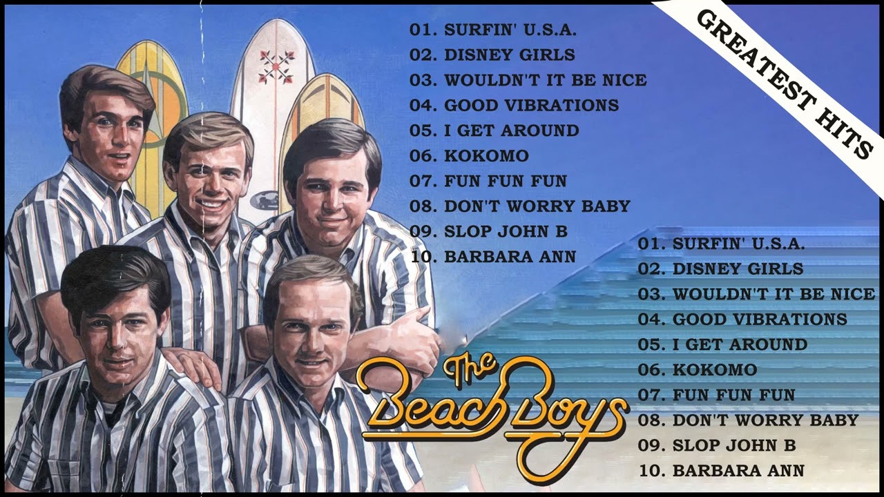 Best Songs Of The Beach Boys - The Beach Boys Greatest Hits Playlist  2022
