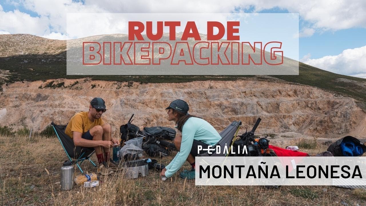 Ruta de bikepacking en la Montaña Leonesa