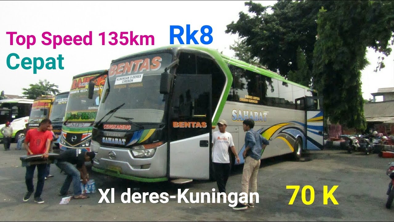Rk 8 joss,Trip report Bus Sahabat Bentas xl deres-Kuningan