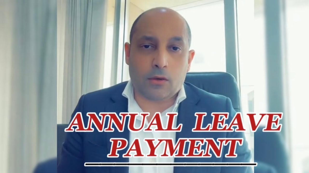Annual Leave Payment: UAE New Law