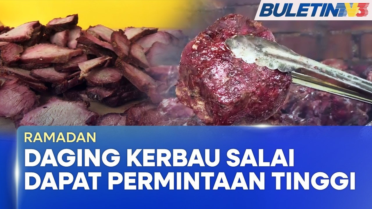 RAMADAN | Daging Kerbau Salai Jadi Buruan Peminat Hidangan Eksotik