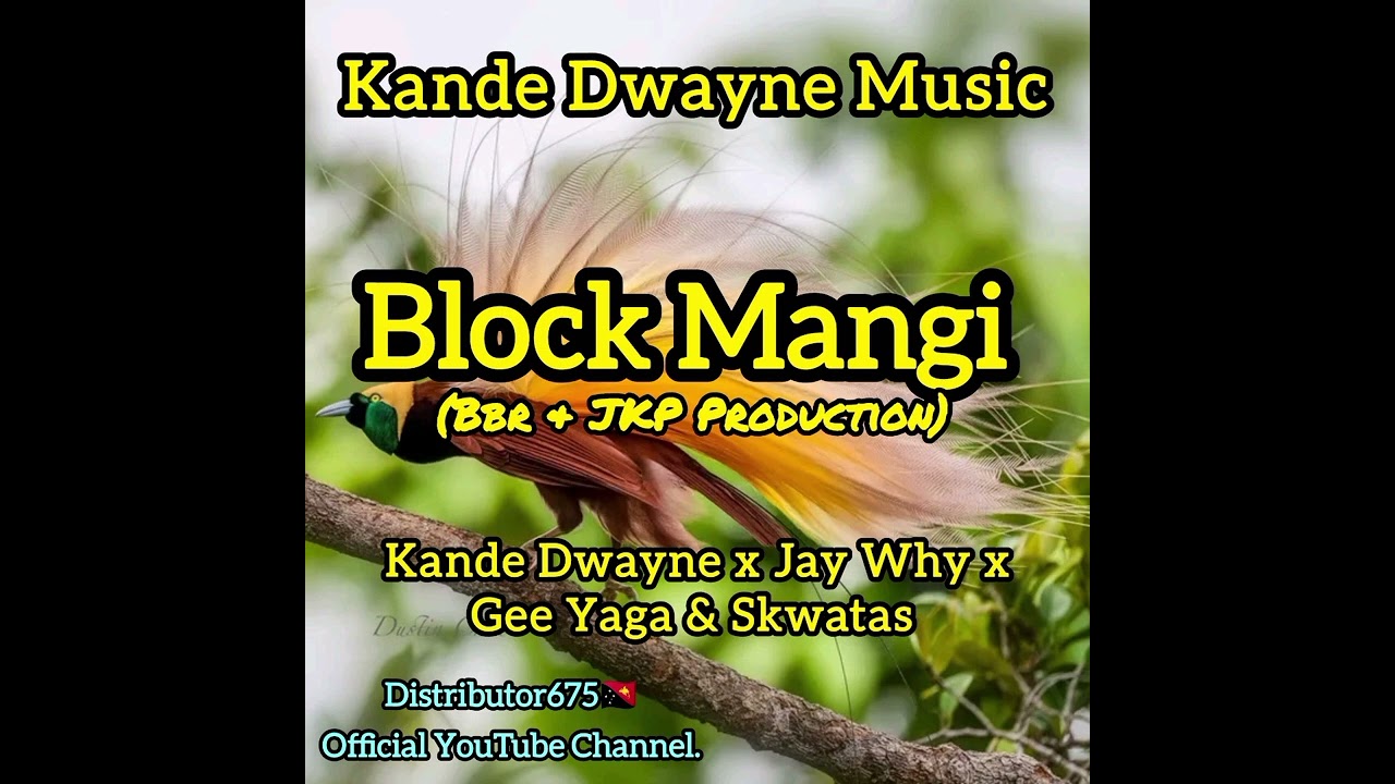 Block Mangi_-_Kande Dwayne ft Jay Why x Gee Yagaa & Skwatas