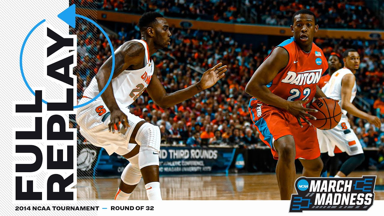 Dayton vs. Syracuse: 2014 NCAA men's basketball Round of 32 | FULL REPLAY