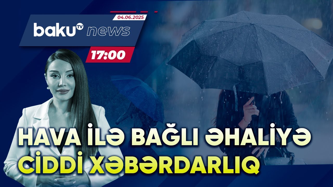 Milli Hidrometeorologiya Xidmətindən vacib proqnoz