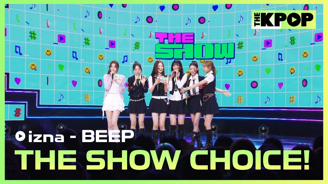 izna, THE SHOW CHOICE! [THE SHOW 250617]