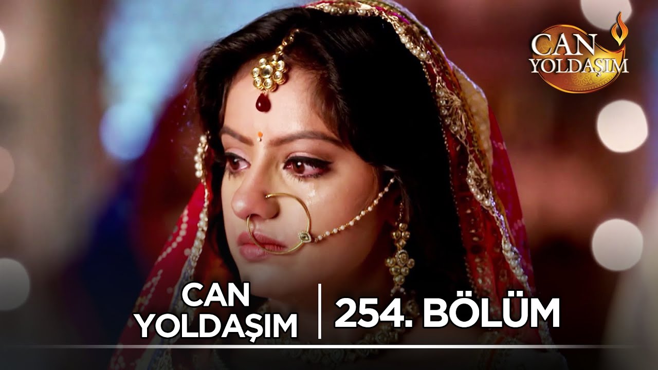Can Yoldaşım Hint Dizisi 254. Bölüm ‪@kanal7‬