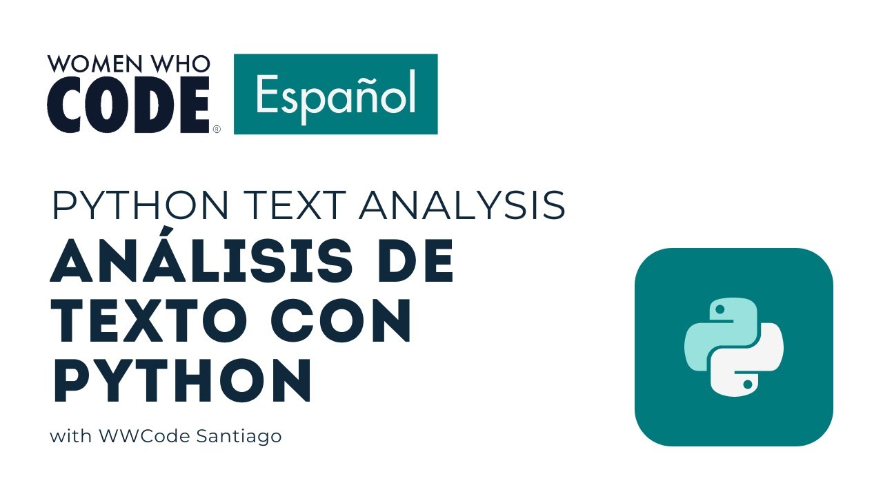 Python Text Analysis - Análisis de Texto con Python