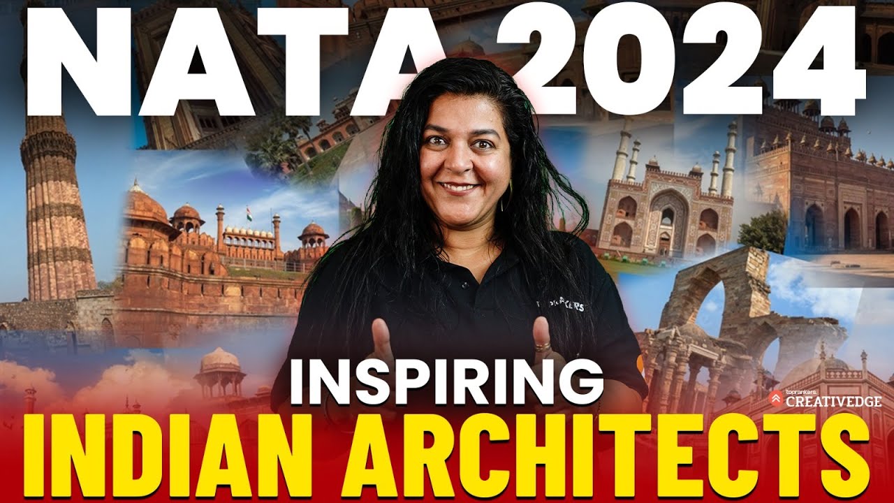 Famous Indian Architects and their Works | NATA 2024 Preparation