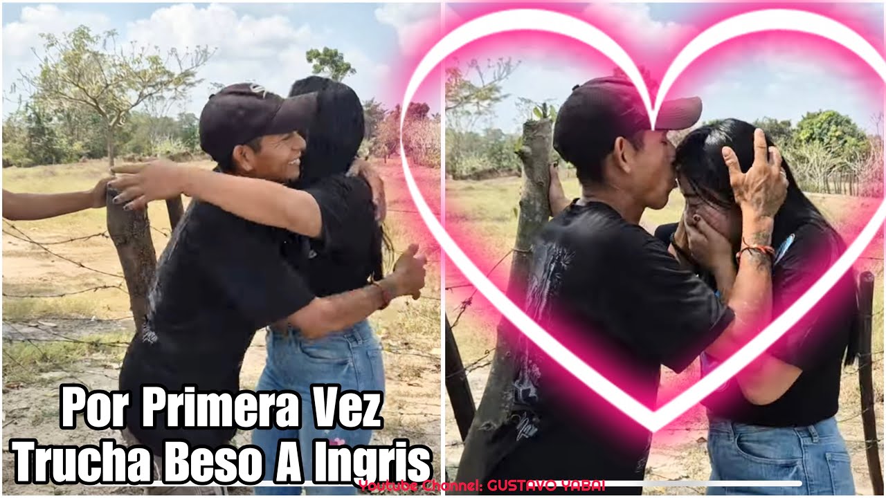 Por Primera Vez Trucha Beso A Ingris Sin importarle que La Chentia Se Entere|Trucha Está 🫶