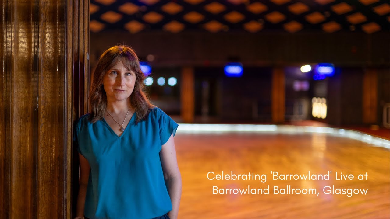 Celebrating 'Barrowland' Live at Barrowland Ballroom, Glasgow