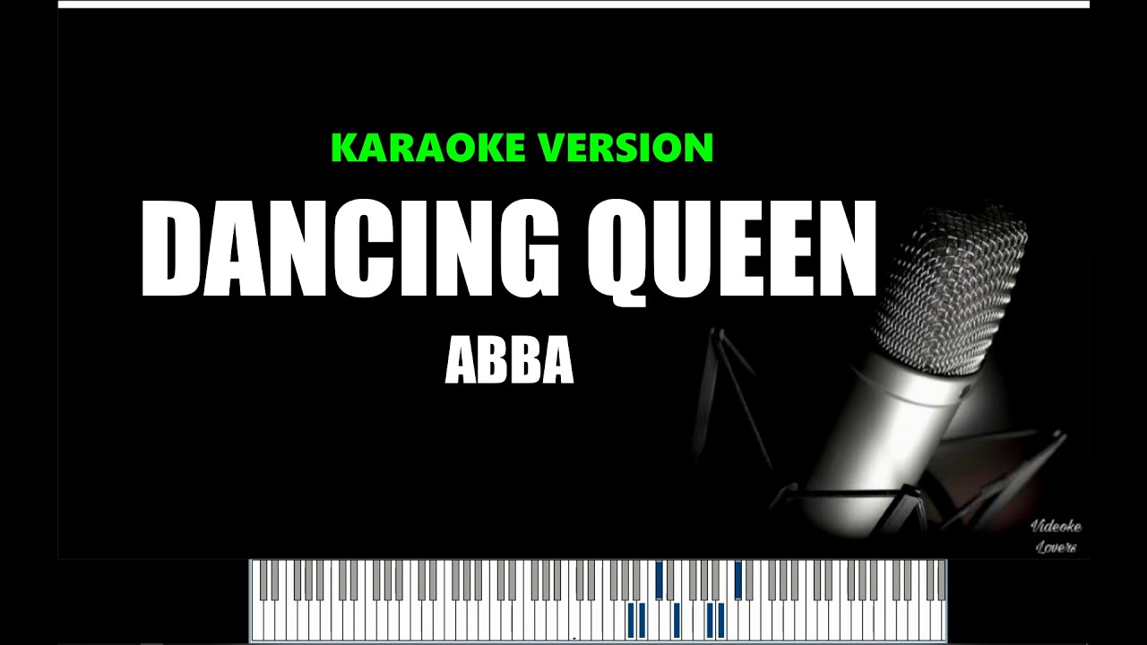 DANCING QUEEN ABBA KARAOKE VERSION