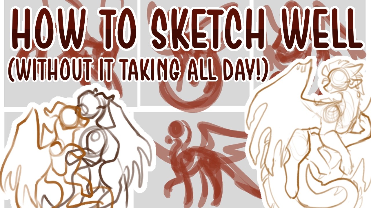 How to Sketch Well (without it taking all day!)