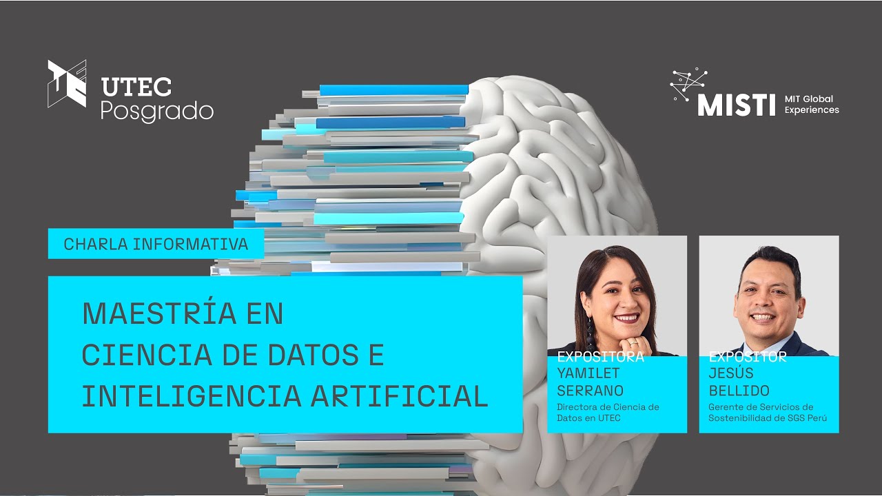 Charla Informativa: Maestria Ciencia de Datos e Inteligencia Artificial