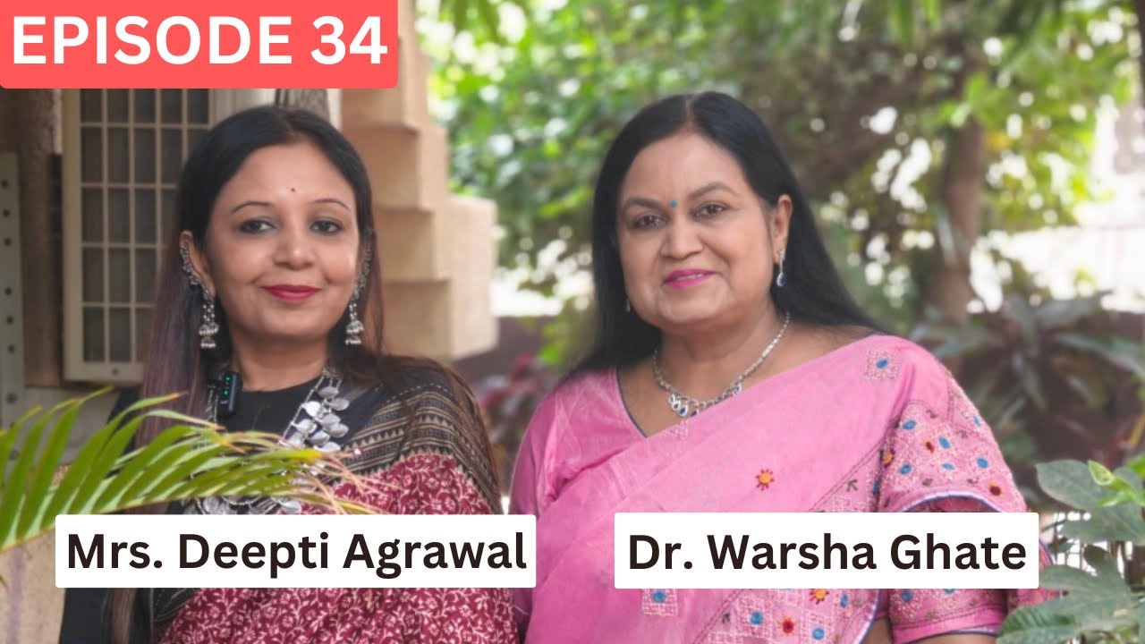 The Inspiring Journey of Mrs Maharashtra 2024 | Deepti Agrawal | Earning Stories with Warsha