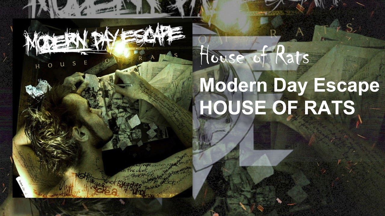 Modern Day Escape - House of Rats
