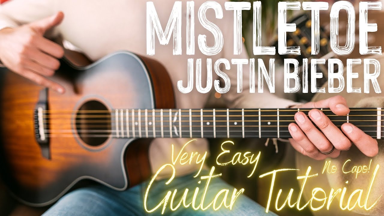 Mistletoe Justin Bieber Guitar Tutorial // Mistletoe Guitar // Guitar Lesson #969