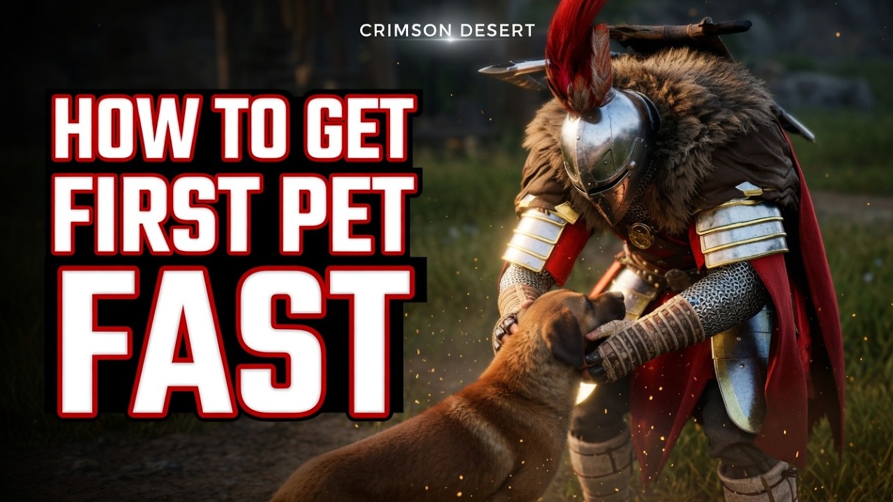 How to Get Your First Pet FAST in Crimson Desert (Dog/Cat Guide)