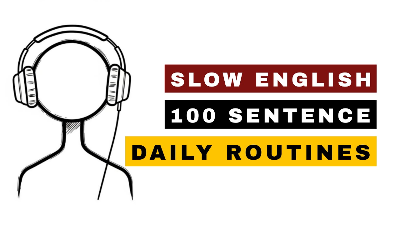 Slow English Speaking Practice | 100 Daily Routine Sentences for Beginners