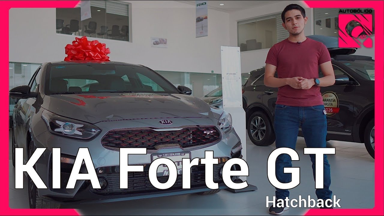 KIA Forte GT Hatchback 2019 - El Forte con más picante - Primer Vistazo