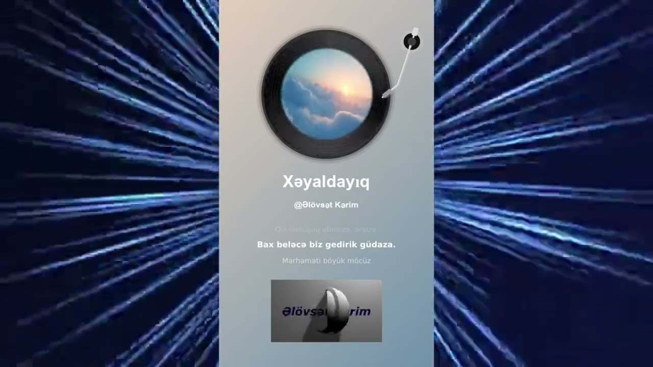 Xəyaldayıq, Əlövsət Kərim
