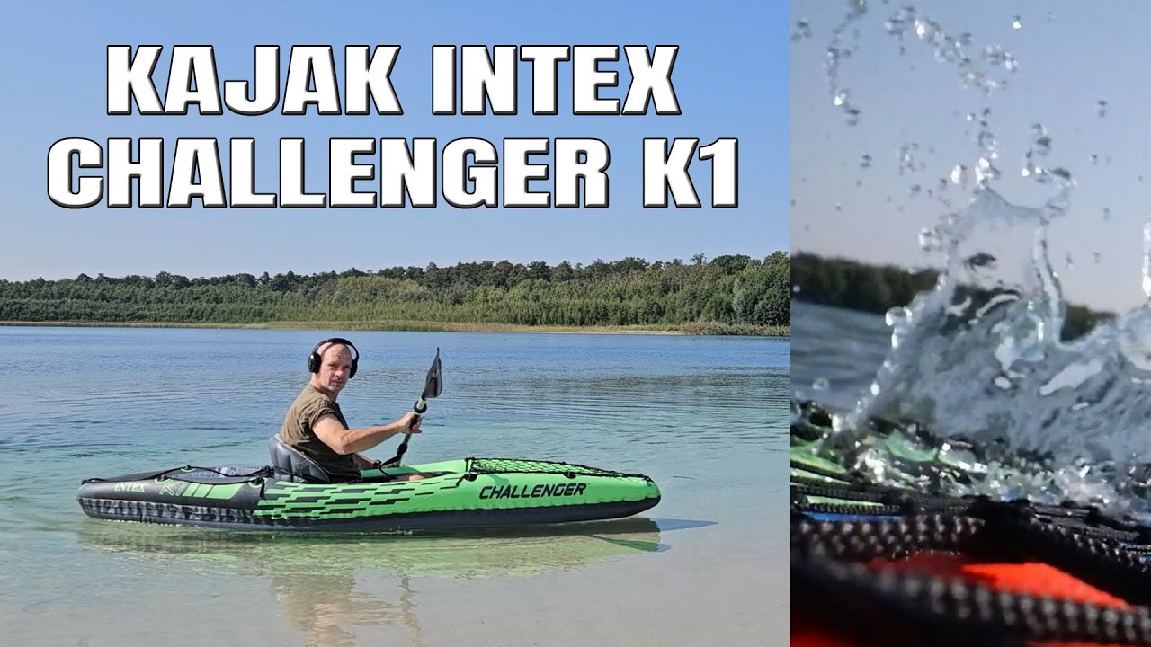 Kajak Intex Challenger K1 - akcesoria Opinia po kilkumiesięcznym pływaniu