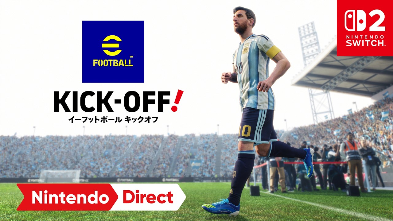 eFootball™ Kick-Off! [Nintendo Direct ソフトメーカーラインナップ 2026.2.5]