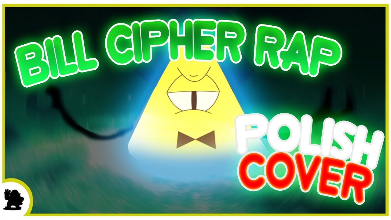 [Cover PL] BILL CIPHER RAP ▶ Bill Cipher Returns