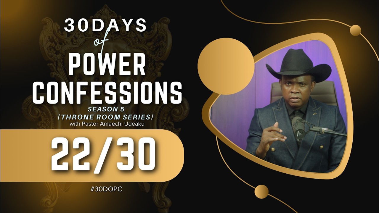 Day 22/30 Days of POWER CONFESSIONS (THRONE ROOM Series)