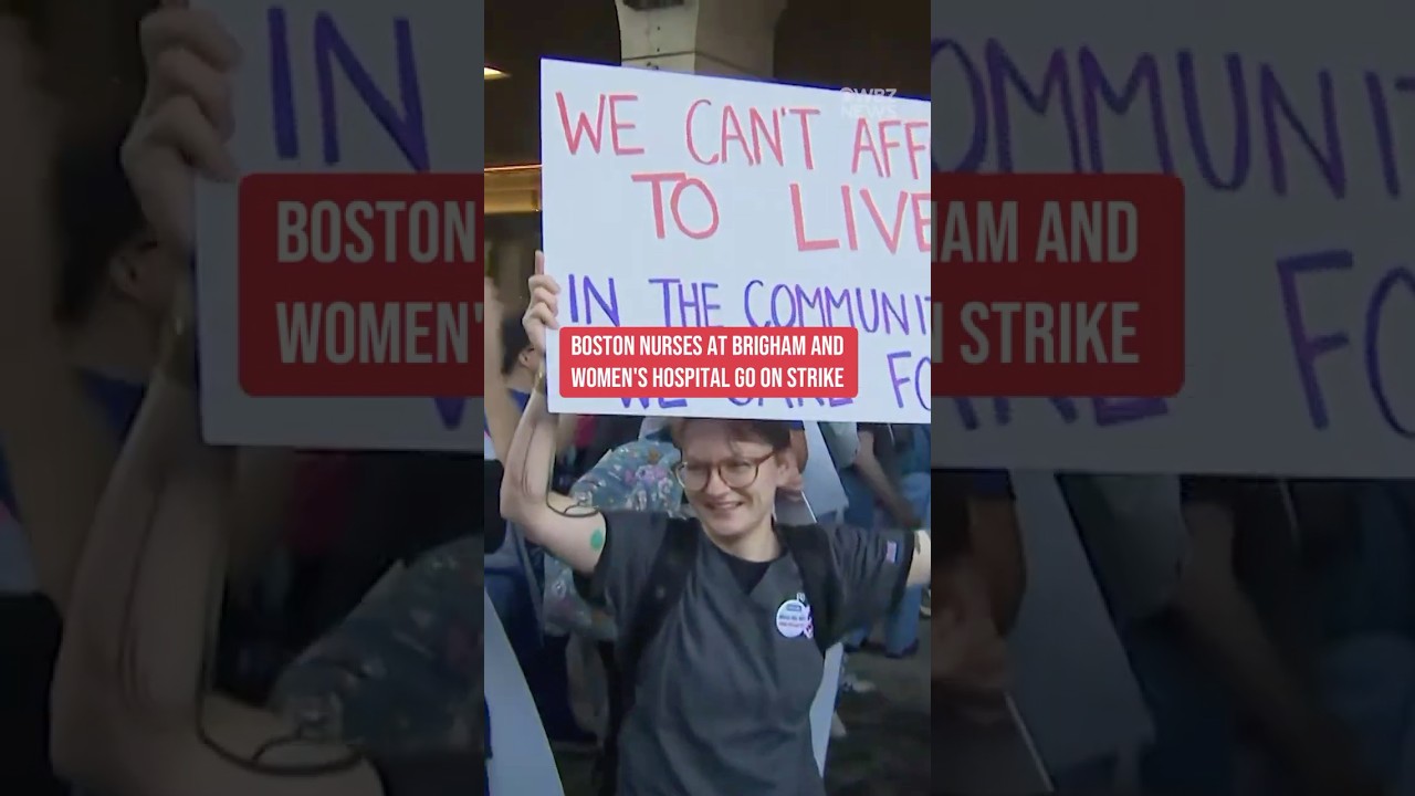 Boston nurses at Brigham and Women's Hospital go on strike in Massachusetts