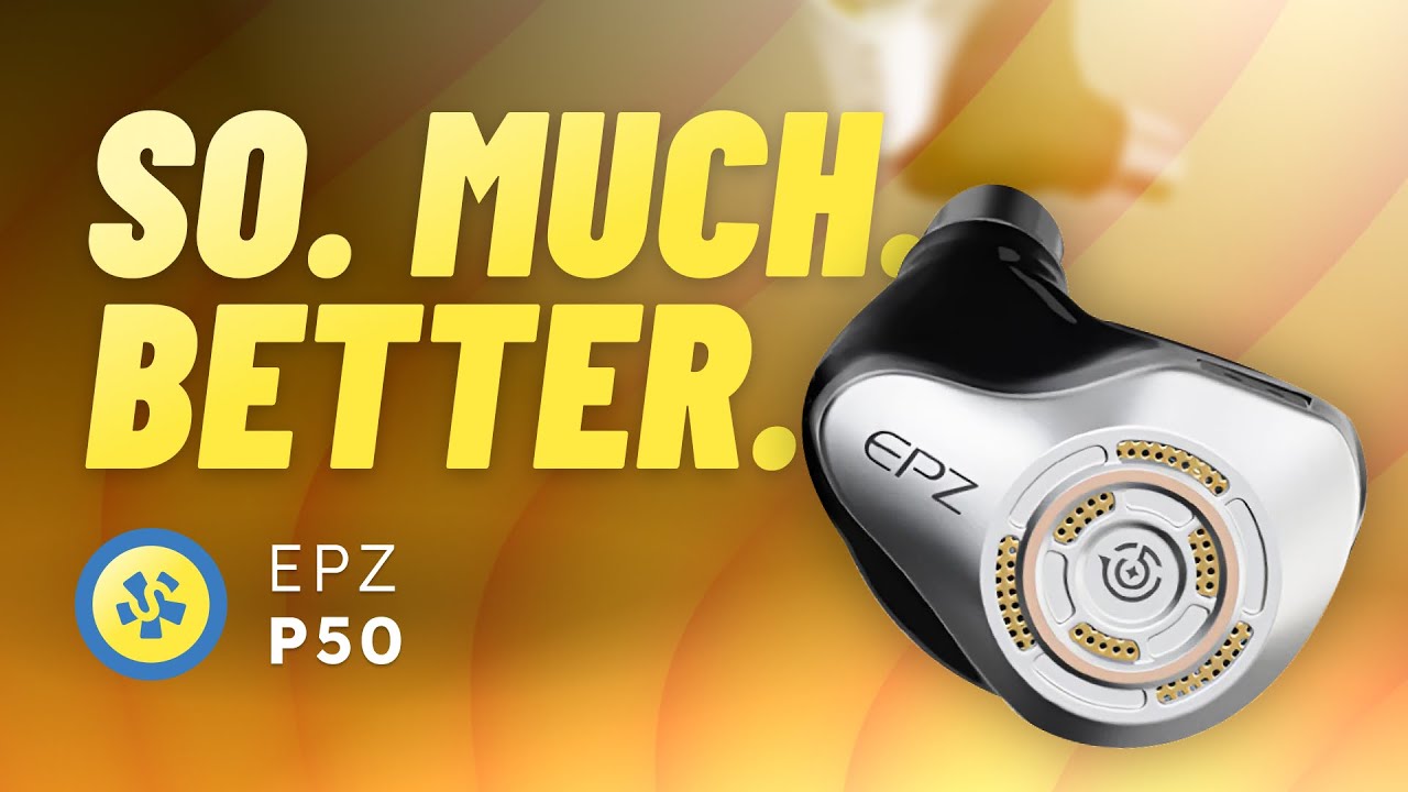 Easily their best yet. EPZ P50 review