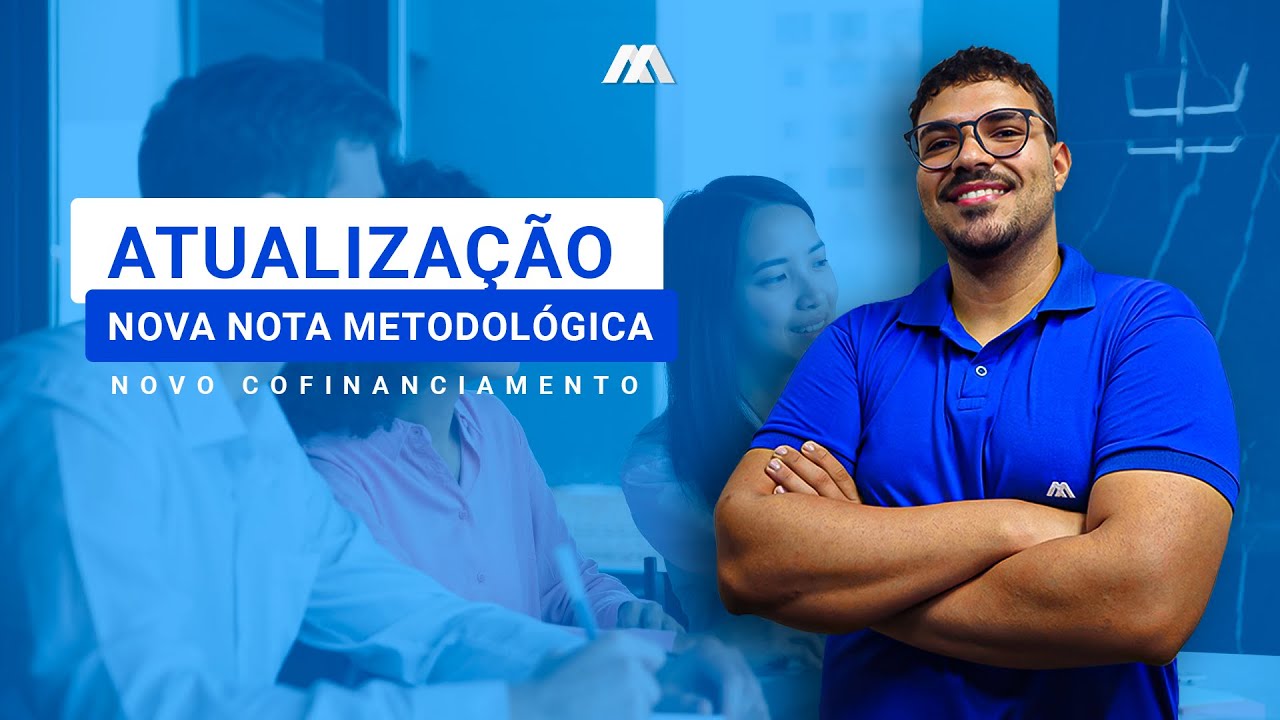 ATUALIZAÇÃO SOBRE A NOVA NOTA METODOLÓGICA