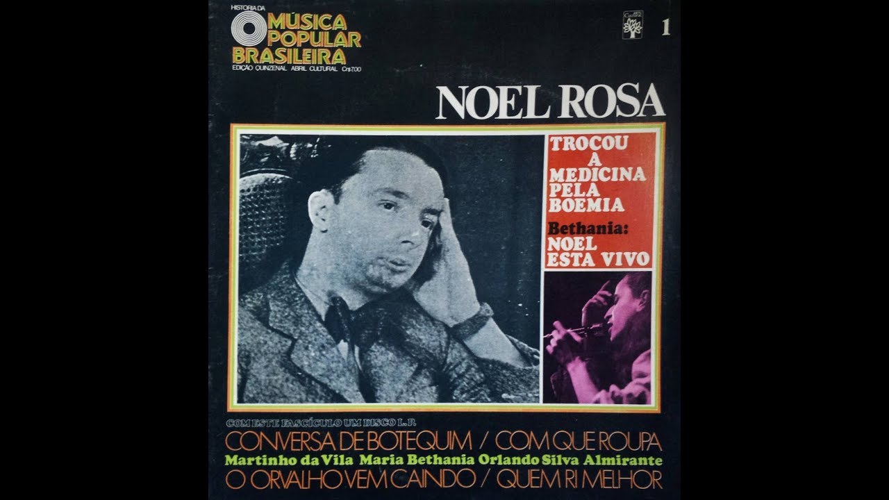 Noel Rosa Remasterizado - Álbum Trocou a medicina pela boemia