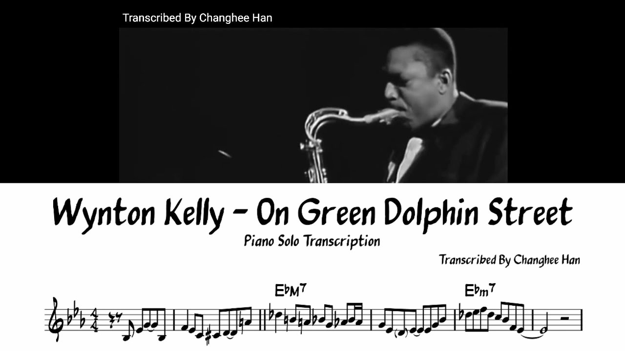 Wynton Kelly - On Green Dolphin Street Piano Solo Transcription