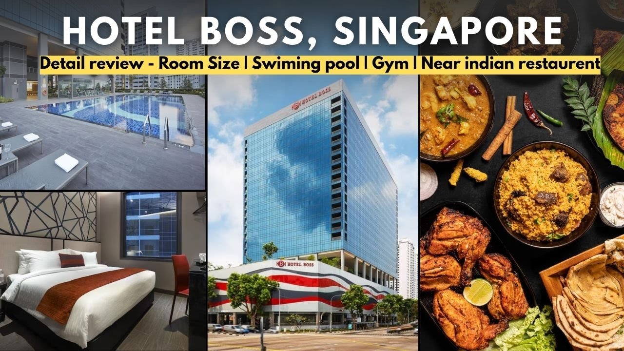 Hotel Boss Singapore Full Tour | Rooms, Pool, Gym, Food Options & Nearby Indian Restaurants