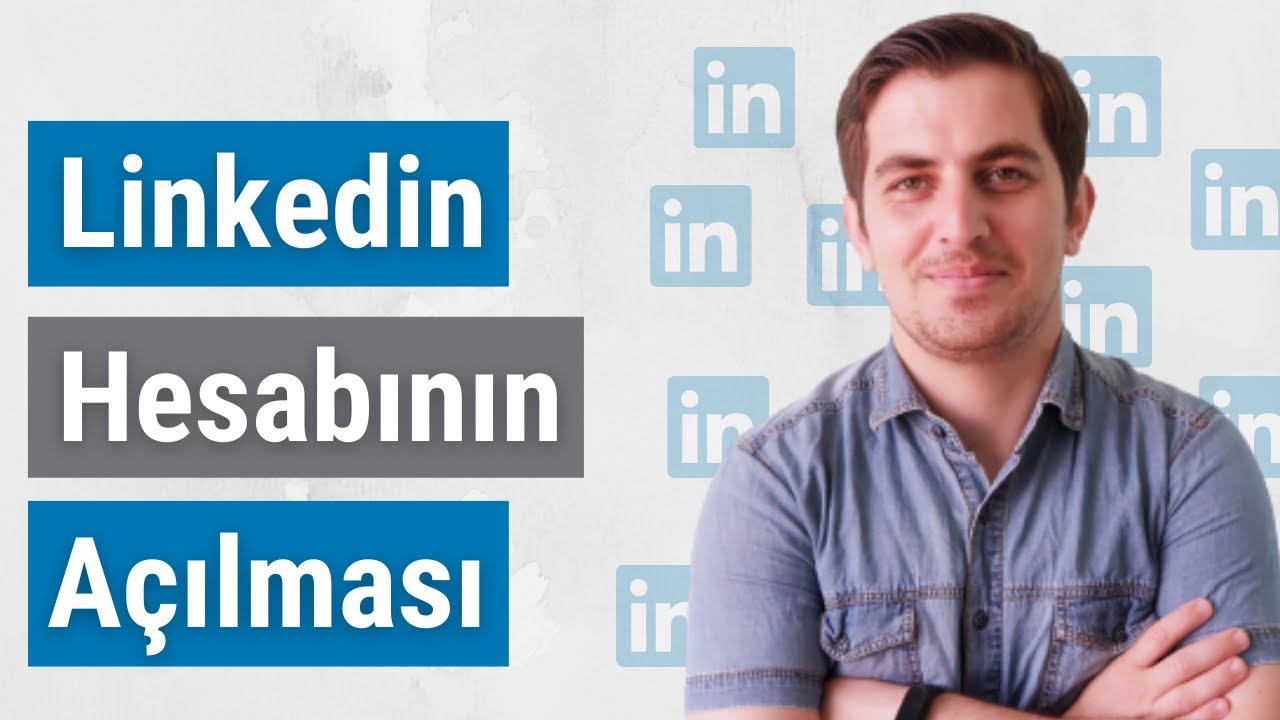 LinkedIn Hesabının Açılması | Sosial Media