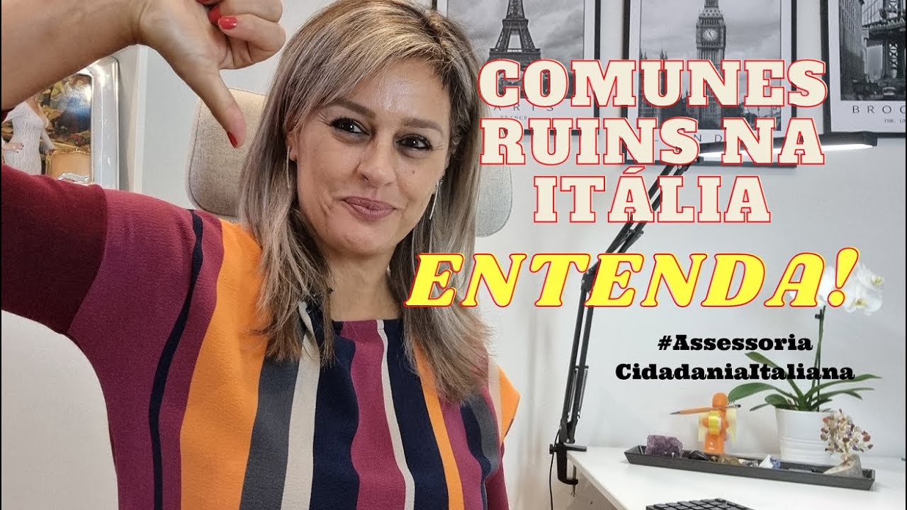 Comunes Ruins e Bons Para Cidadania Italiana na Itália. Entenda!