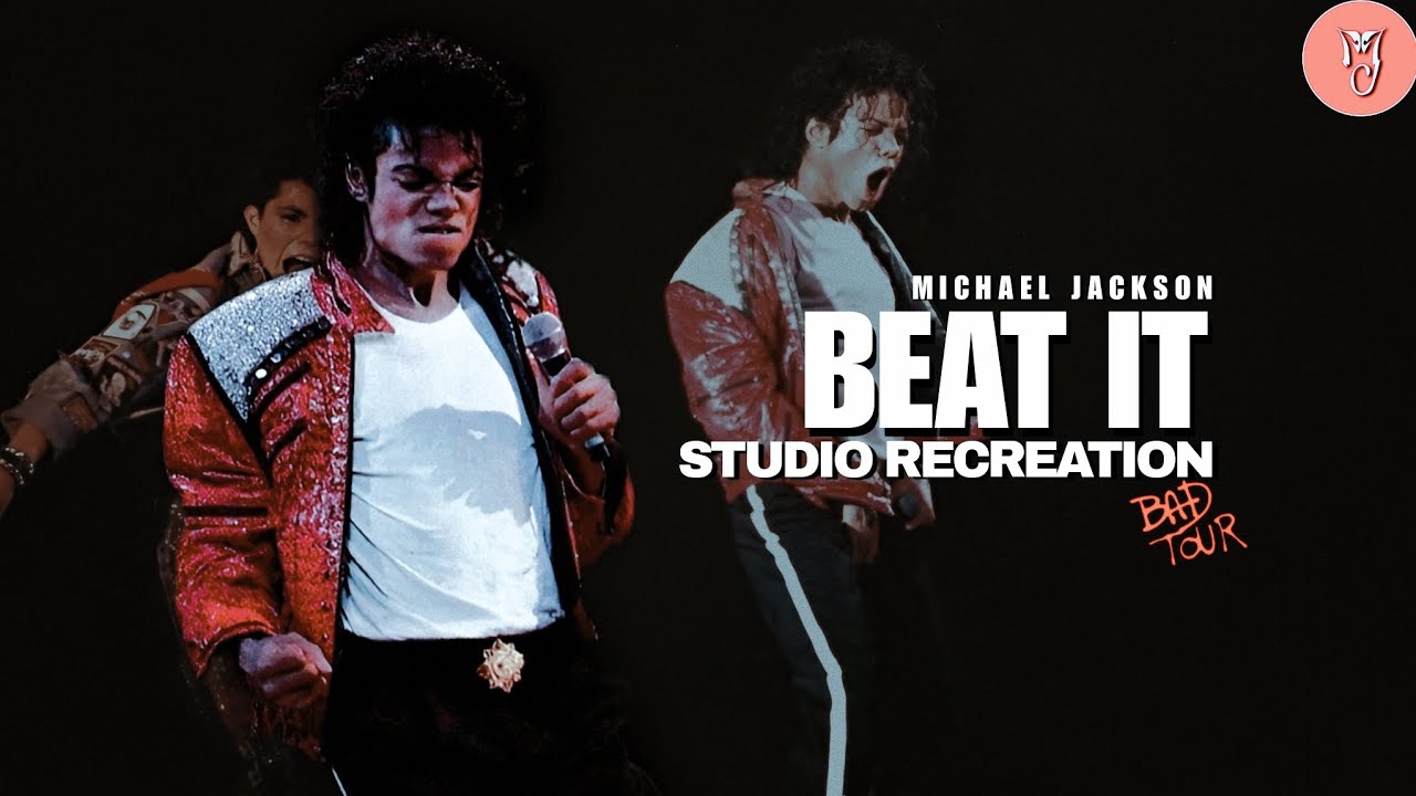 Michael Jackson- Beat it |Bad Word Tour Studio Versión.
