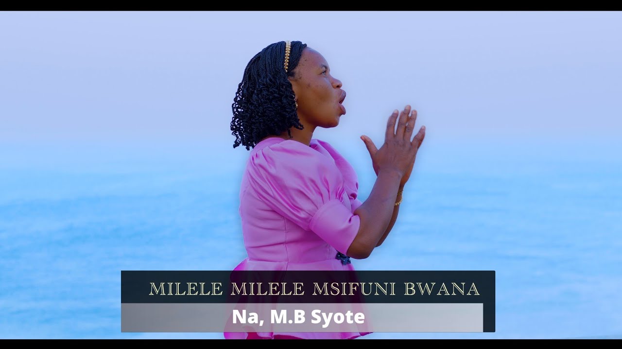 KWAYA YA MOYO MTAKATIFU WA YESU SUMBAWANGA - MILELE MILELE MSIFUNI BWANA//Na, M.B Syote