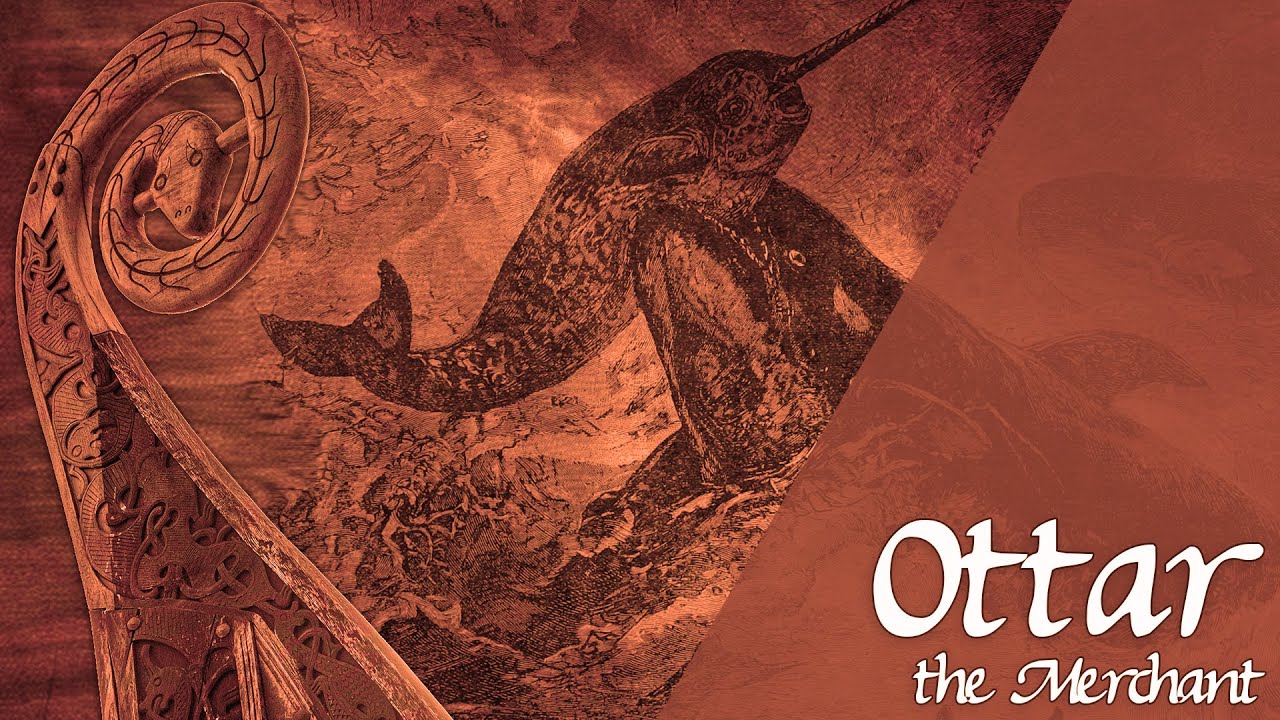 Vilsevind  - Ottar Handelsman - A Scandinavian legend  in Anglo Saxon times