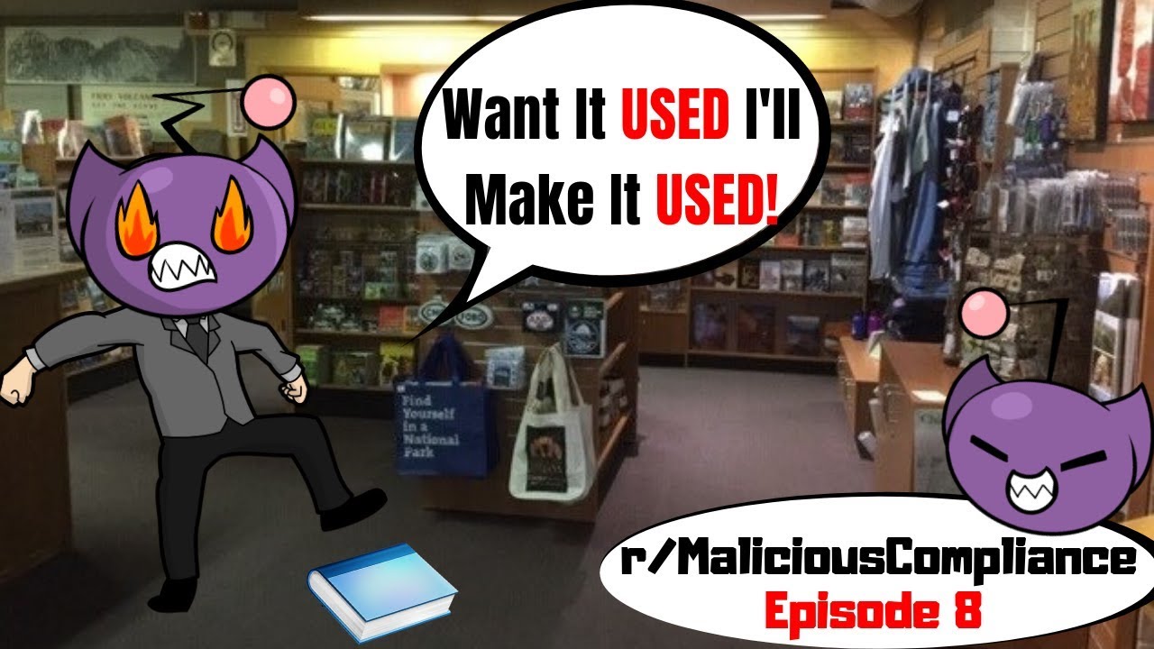 Malicious Compliance: Ep 8 Want Used Prices? Oh, I'll Make It USED!