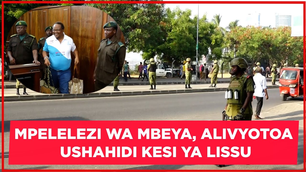 KESI YA LISSU, ASKARI MPELELEZI 'ABANWA' KWA PGO YA KINGEREZA/ ASIMULIA ALIVYOWAKAMATA.....