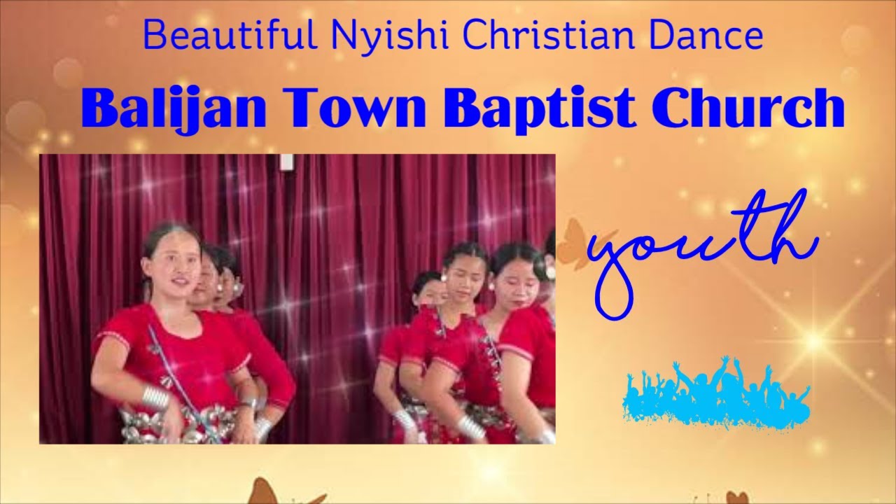 Nyishi Christian Dance/ Nyishi Baptist Church Council