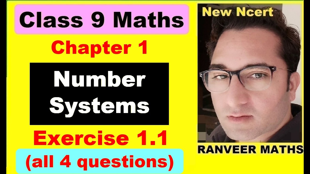 Class 9 Maths | Chapter 1 | Number Systems | Exercise 1.1 | New NCERT |