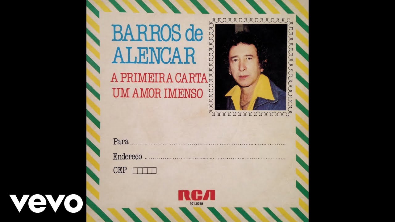 Barros De Alencar - A Primeira Carta (Áudio Oficial)