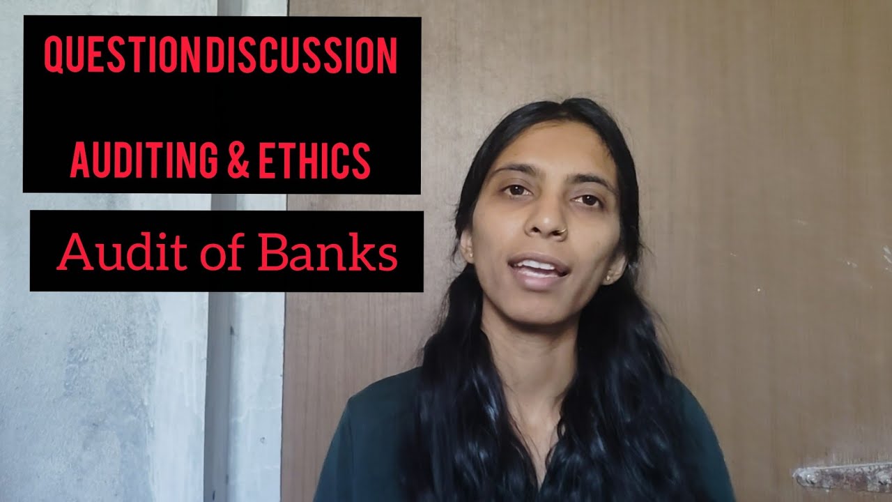 Audit Of Banks | CA Inter May26 | Auditing And Ethics |