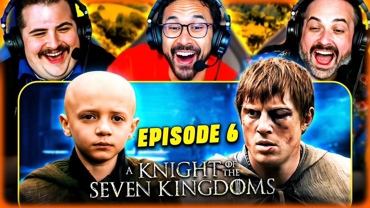 A KNIGHT OF THE SEVEN KINGDOMS 1x6 REACTION – WHAT DOES THIS ENDING MEAN FOR SEASON 2?! - REVIEW