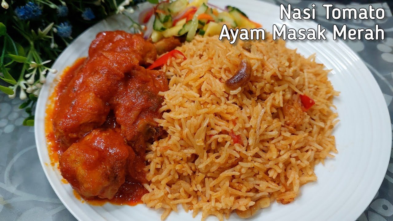 Nasi Tomato dan Ayam Masak Merah paling sedap 👌| Tomato Rice and Chicken Sambal | Menu Kenduri